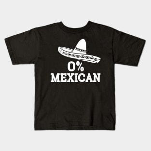 Funny 0% Mexican with sombrero for Cinco de Mayo costume Kids T-Shirt